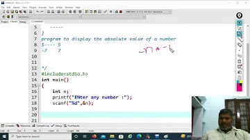C_3.2 if statement example-1 | program to display the absolute value of a number | C | for beginners