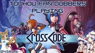 TTA VAs playing CrossCode!!! (VOD)