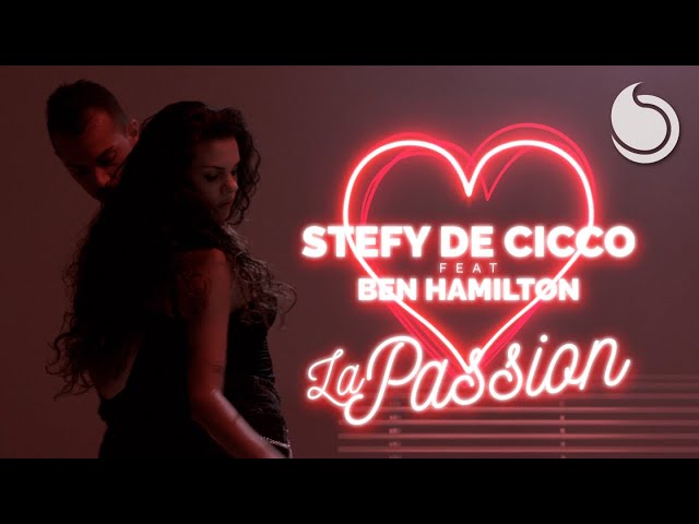 Stefy De Cicco & Ben Hamilton - La Passion