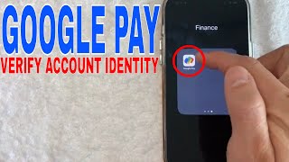 ✅  How To Verify Account Identity For Google Pay 🔴