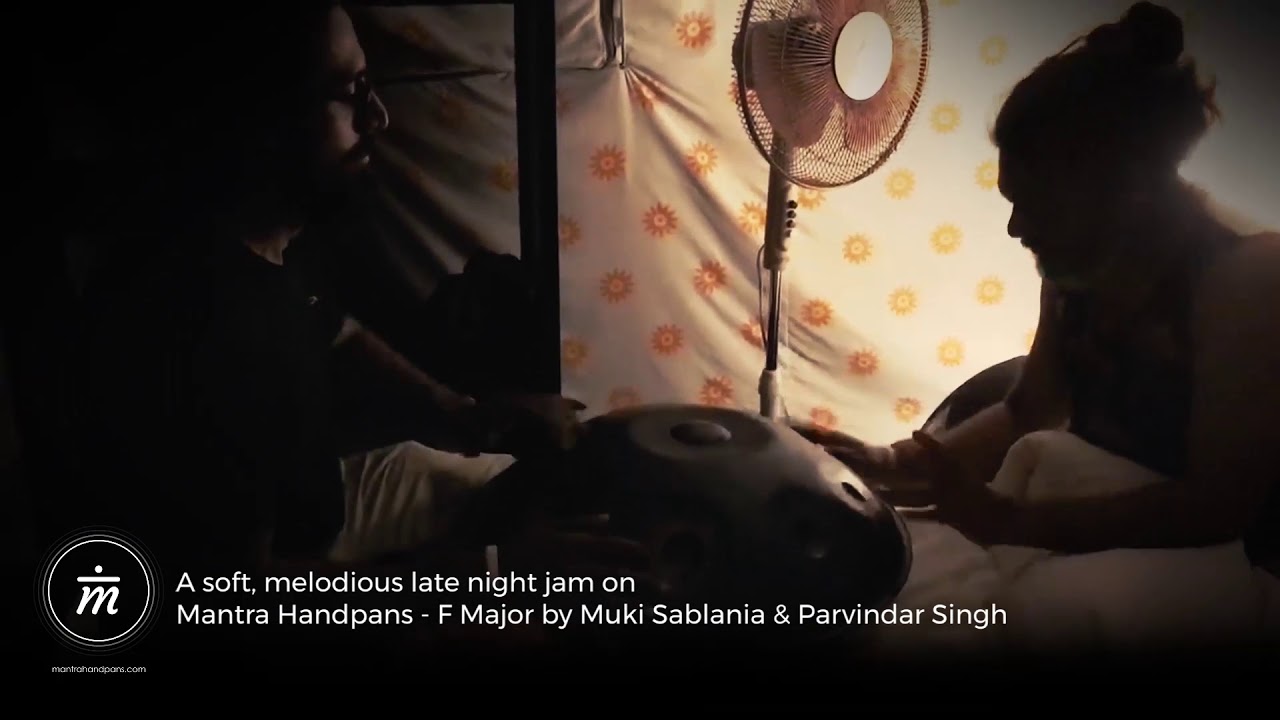 Mantra Handpans - F Major - Midnight Jam @ Nivaan Festival, Goa - Muki & Parvindar (Made in India)