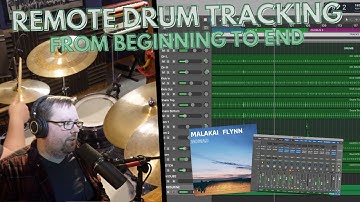 Remote Drum Tracking: From Beginning To End