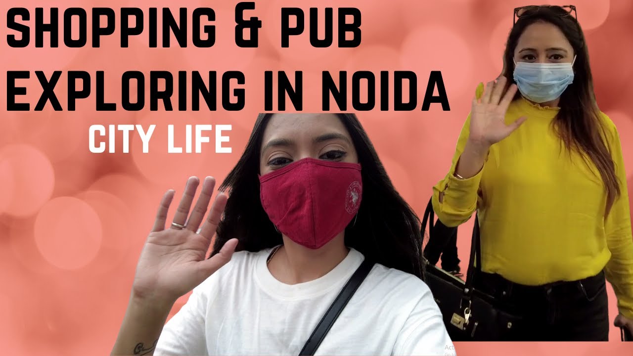 Shopping & Pub Exploring in Noida || Decathlon || Sephora || Parcos ...