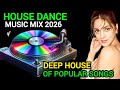 House dance music mix 2026,Deep house popular songs, House tropical romance