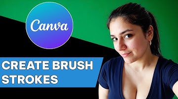 how to create brush stroke design in Canva