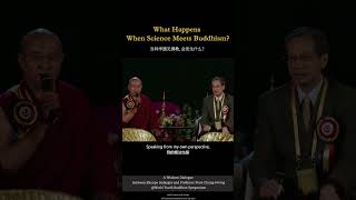 What happens when science meets Buddhism