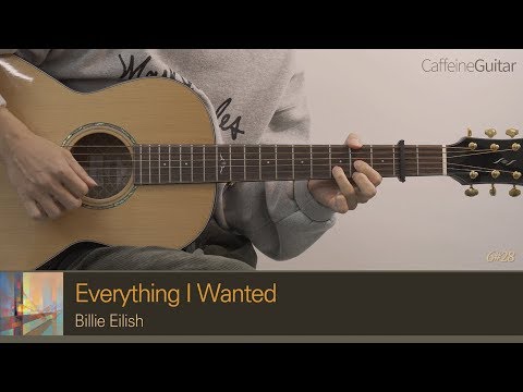 Everything I Wanted - Billie Eilish 「Guitar Cover」 기타 커버, 코드, 타브 악보