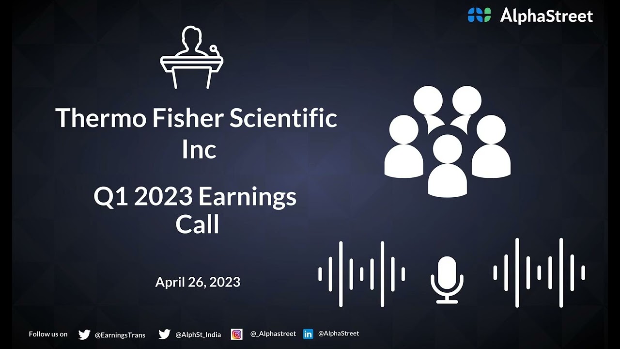 Thermo Fisher Scientific Inc Q1 2023 Earnings Call - YouTube