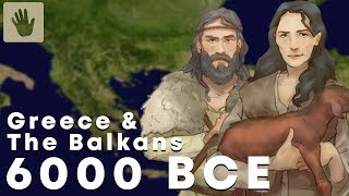 6000 BCE: Life in Greece & The Balkans  Neolithic Europe Documentary