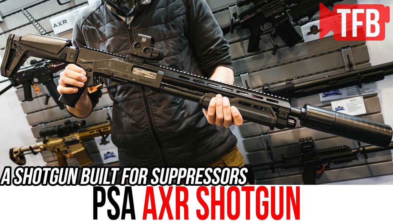The NEW PSA 570 AXR Shotgun is Designed for Suppressors - YouTube