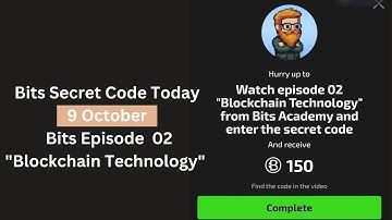 Bits Video Secret Code Today Episode 02 "Blockchain Technology" | Bits Secret Code of Bits Academy