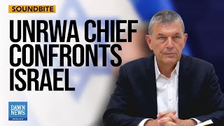 Israeli actions sow seeds for hate or possible extremism for future: UNRWA Chief | Dawn News English