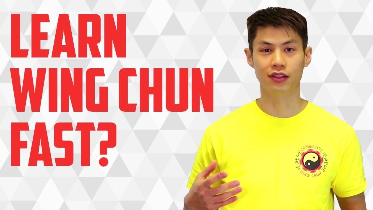 Can You Learn Wing Chun Fast?  How Long To Learn Wing Chun Martial Arts?