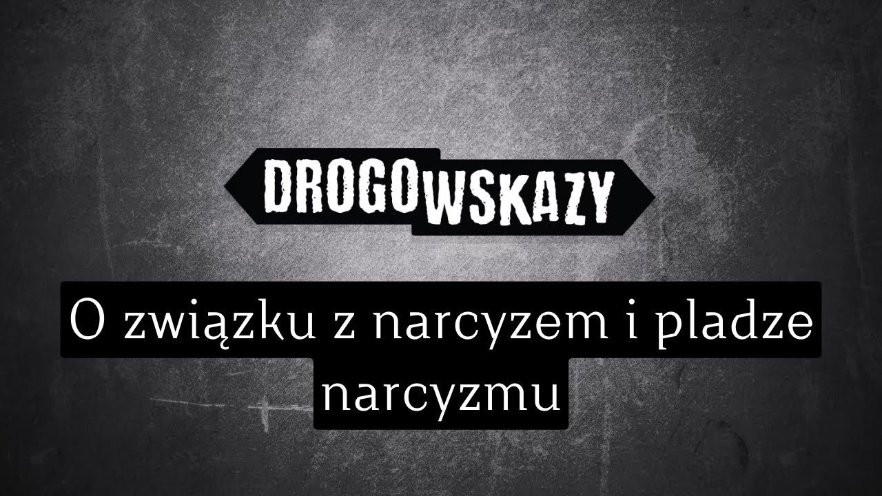 O związku z narcyzem i pladze narcyzmu | Drogowskazy