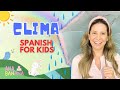 Aprende El Clima para ni&ntilde;os y beb&eacute;s - Ana Banana Espa&ntilde;ol -  Desarrollo del Lenguaje