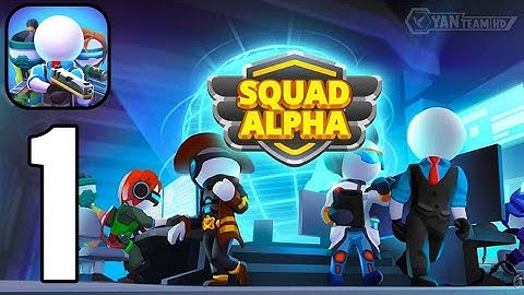 Squad Alpha - Gameplay Walkthrough Part 1 stick war army commander (Android,iOS)