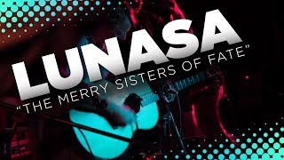 WGBH Music: Lunasa - The Merry Sisters of Fate (live) chords