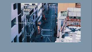 (THAISUB) 내 곁에서 떠나가지 말아요 (Don't Leave Me, My Love) - Colde (콜드)