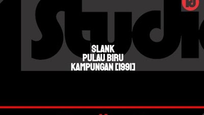 Slank - Pulau Biru | Album Kampungan | Lirik