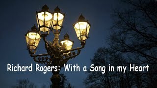 Richard Rodgers: With a Song in my Heart -  John Wilson Orchestra