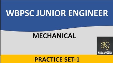 WBPSC /JUNIOR ENGINEER /MECHANICAL/ PRACTICE SET-1