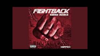 Neffex - Fight Back Rmnd Remix Instrumental