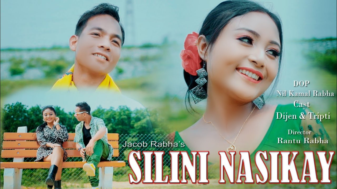 New Rabha  Silini Nasikay By Jacob Rabha Director Rantu Dijen Tripti