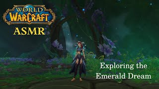 World of Warcraft ASMR 🌱 Relaxing world quests in the Emerald Dream 🍂 Whispered gameplay