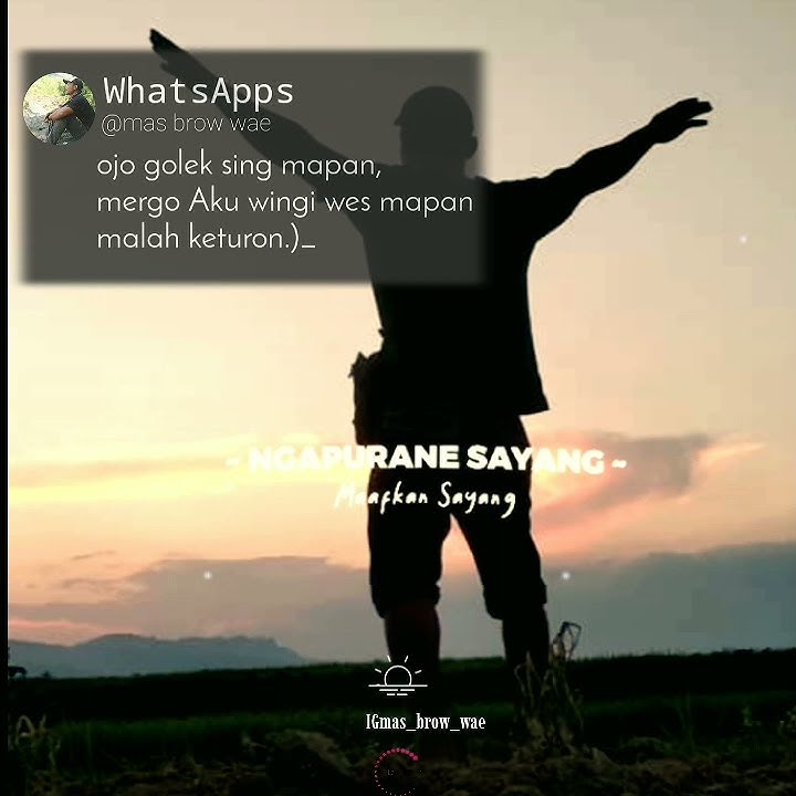 gusti kulo mpon angkat tangan, storywhatsapp 30detik.