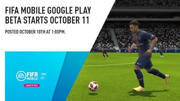 FIFA 19 MOBILE BETA - OFFICIAL ANNOUNCEMENT, NEWS, DOWNLOAD LINK & FIRST LOOK