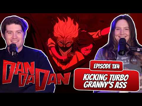 TAKING DOWN TURBO GRANNY! | Dandadan Married Reaction | Ep 1x4, "Kicking Turbo Granny's Ass"