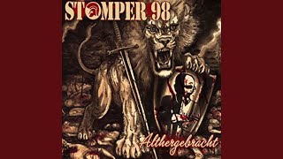 Video thumbnail of "Stomper 98 - Wir folgen den Rufen"