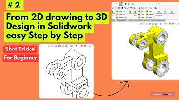 Solidwork Tutorial for Begineer || From 2D to 3D Design || How to use Extrude Boss/Bass in Solidwork