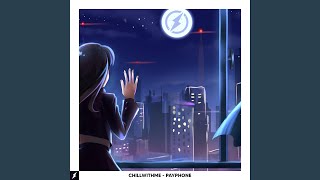 payphone - chillwithme