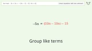 Solve 2n+3n=-(2n-3)-3(-4n+6): Linear Equation Video Solution | Tiger Algebra