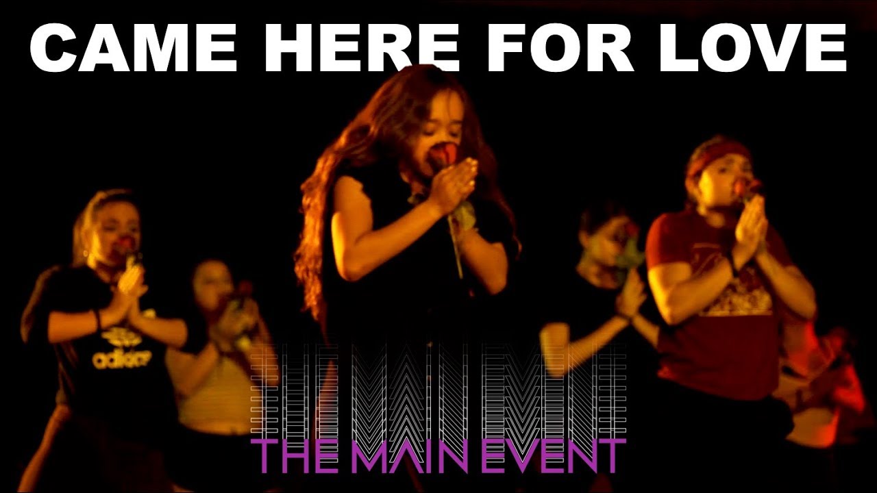 Came Here For Love - Sigala & Ella Eyre | Tessandra Chavez Experience | The Main Event LA