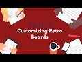 How To: Customize Your Retro Board in Agilelix