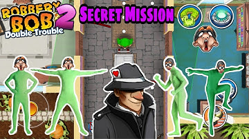 Robbery Bob 2 Hack Chapter 5 Secret Mission With Green Screen Bob Part 25