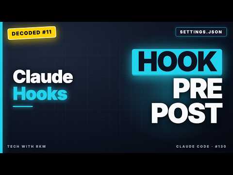Claude Code Decoded #11: The Hooks System (PreToolUse, PostToolUse, More)