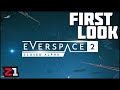 First Look at EVERSPACE 2 Closed Alpha ! | Z1 Gaming