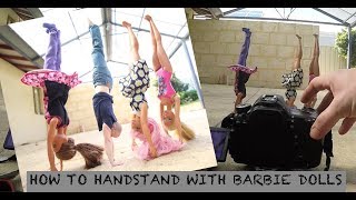 how to handstand with barbie dolls vlog 215