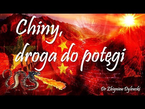 Chiny, droga do potęgi