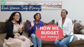 How We Budget Our Money! | Clever Girl Finance: Real Women Talk Money!
