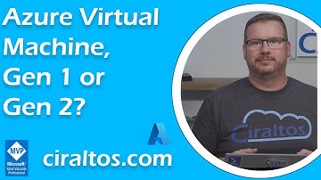 Azure Virtual Machine, Gen 1 or Gen 2?