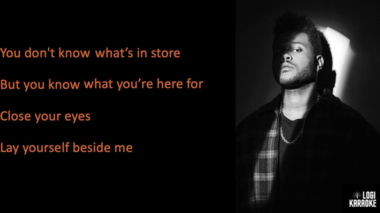 High for this Karaoke The Weeknd