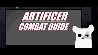 ARTIFICER COMBAT GUIDE | READ DESC. | Rainworld (2023)