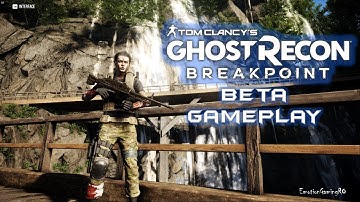 Ghost Recon BREAKPOINT, Private Beta Gameplay - Part 1