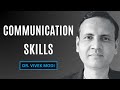 4 habits of a good communicator  public speaking  dr vivek modi  communication skills