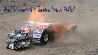 How to Start a 4 Turbine Micro Puller!