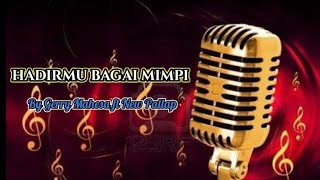 HADIRMU BAGAI MIMPI ~ karaoke versi ~ Gerry mahesa ft New pallapa ~ By Rey channel